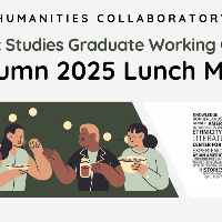 Center for Ethnic Studies Graduate Lunch Mixer